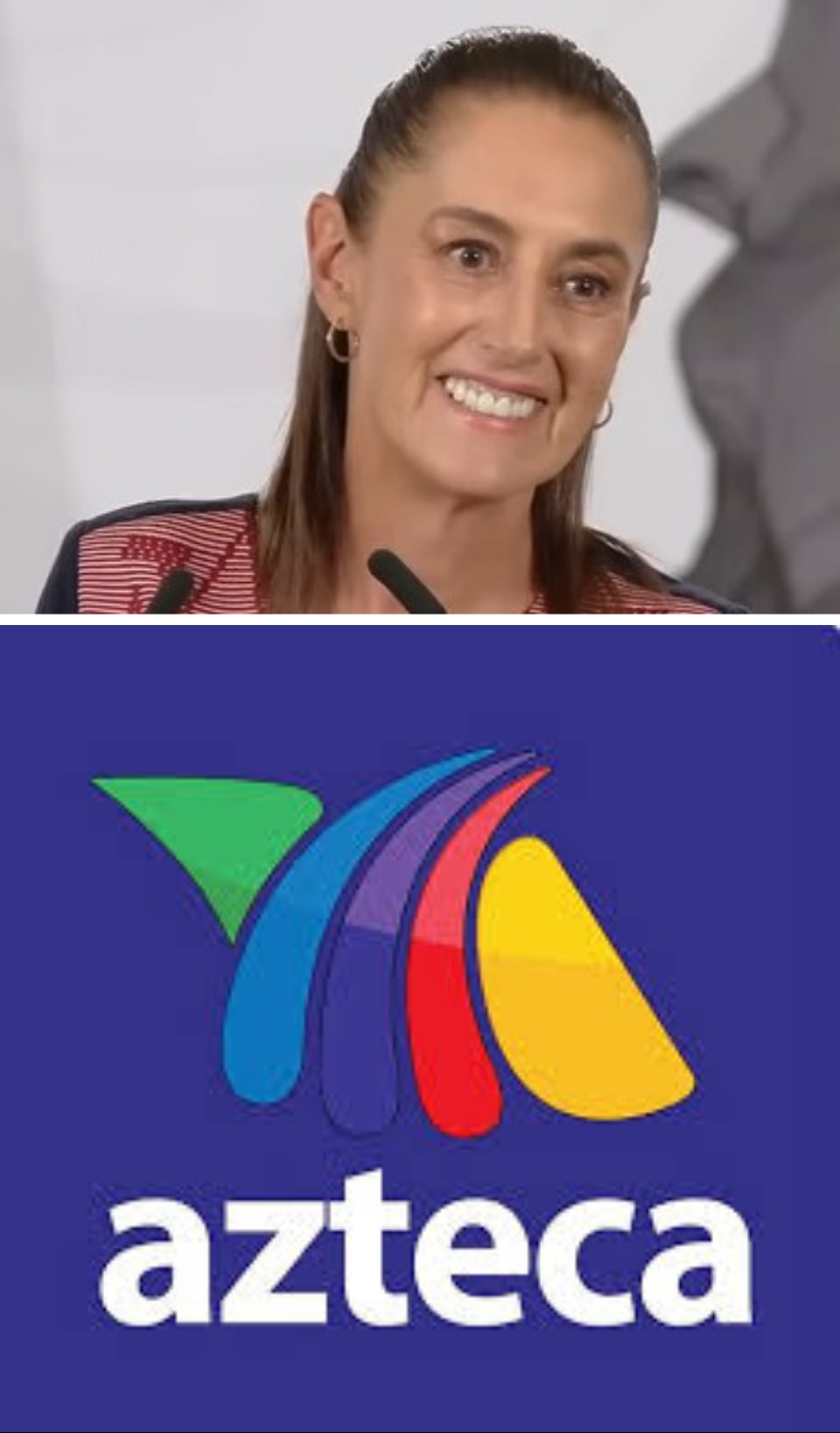 1. La presidenta dijo "No vean TV Azteca"